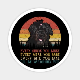 Retro Bouvier des Flandres Every Snack You Make Every Meal You Bake Magnet